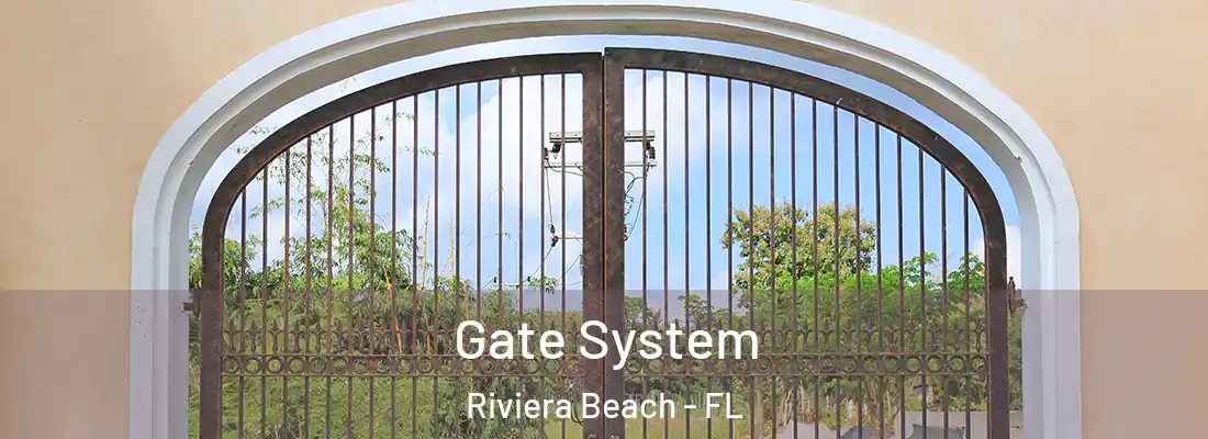  Gate System Riviera Beach - FL