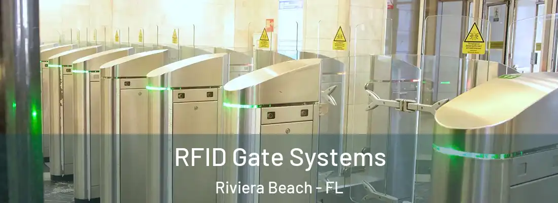  RFID Gate Systems Riviera Beach - FL