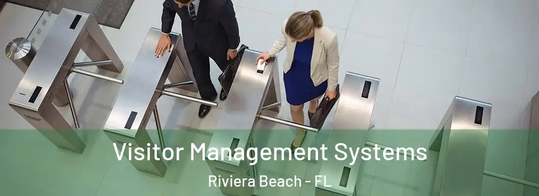  Visitor Management Systems Riviera Beach - FL